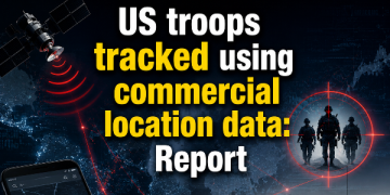 US troops tracked using commercial location data: Report