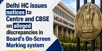 Delhi HC issues notices to Centre and CBSE on alleged discrepancies in Board’s On-Screen Marking system
