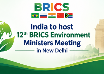 India to host 12th BRICS Environment Ministers Meeting in New Delhi