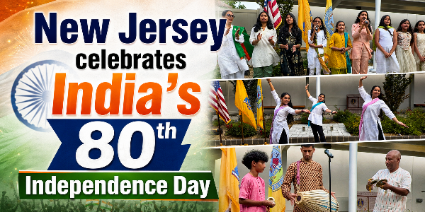 New Jersey celebrates India’s 80th Independence Day