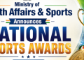 Ministry of Youth Affairs & Sports Announces National Sports Awards 2025